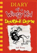 Double Down (Diary of a Wimpy Kid #11)
