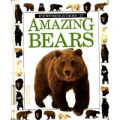 Amazing Bears (Amazing worlds)