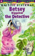 Betsey Biggalow the Detective (Mammoth storybooks)