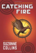 Catching Fire (The Hunger Games, Book 2)