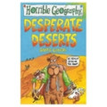 Desperate Deserts (Horrible Geography)