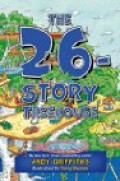 The 26-Story Treehouse (The Treehouse Books) Griffiths Denton