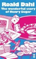 The Wonderful Story of Henry Sugar: And Six More (e-book)
