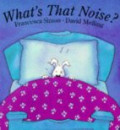 What's That Noise