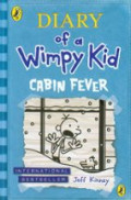Diary of a Wimpy Kid (Cabin Fever)